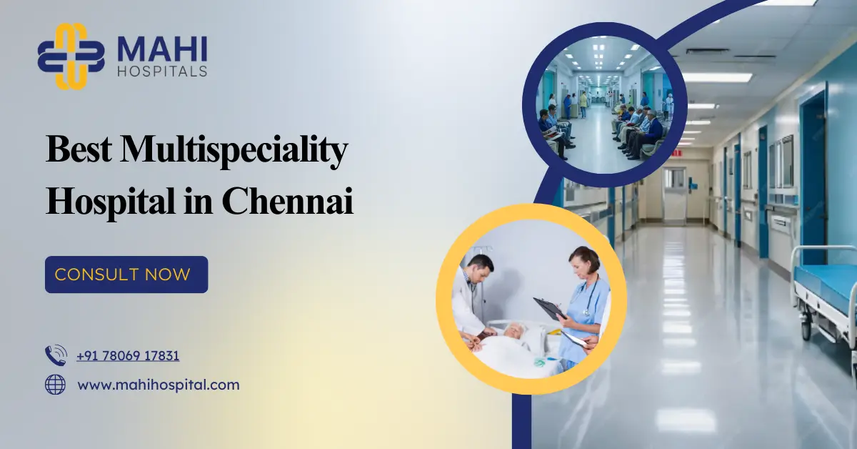 Best Multispeciality Hospital in Chennai