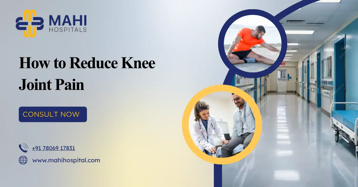 How to Reduce Knee Joint Pain