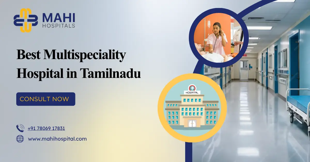 Best Multispeciality Hospital in Tamilnadu
