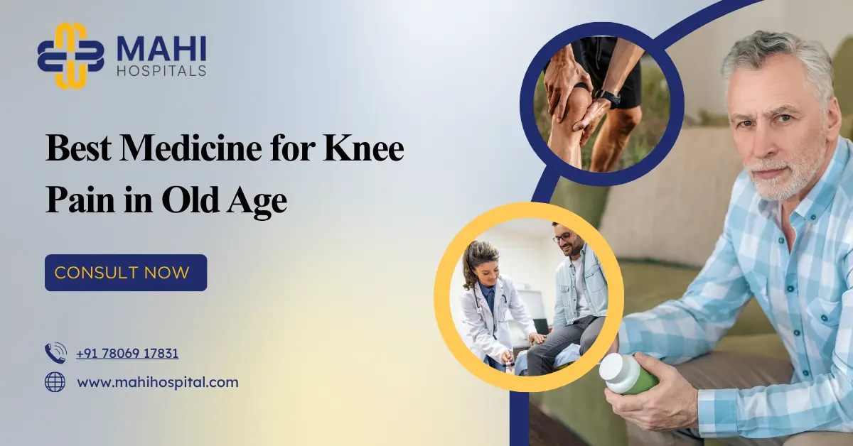 Best Medicine for Knee Pain in Old Age
