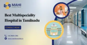 Best Multispeciality Hospital in Tamilnadu