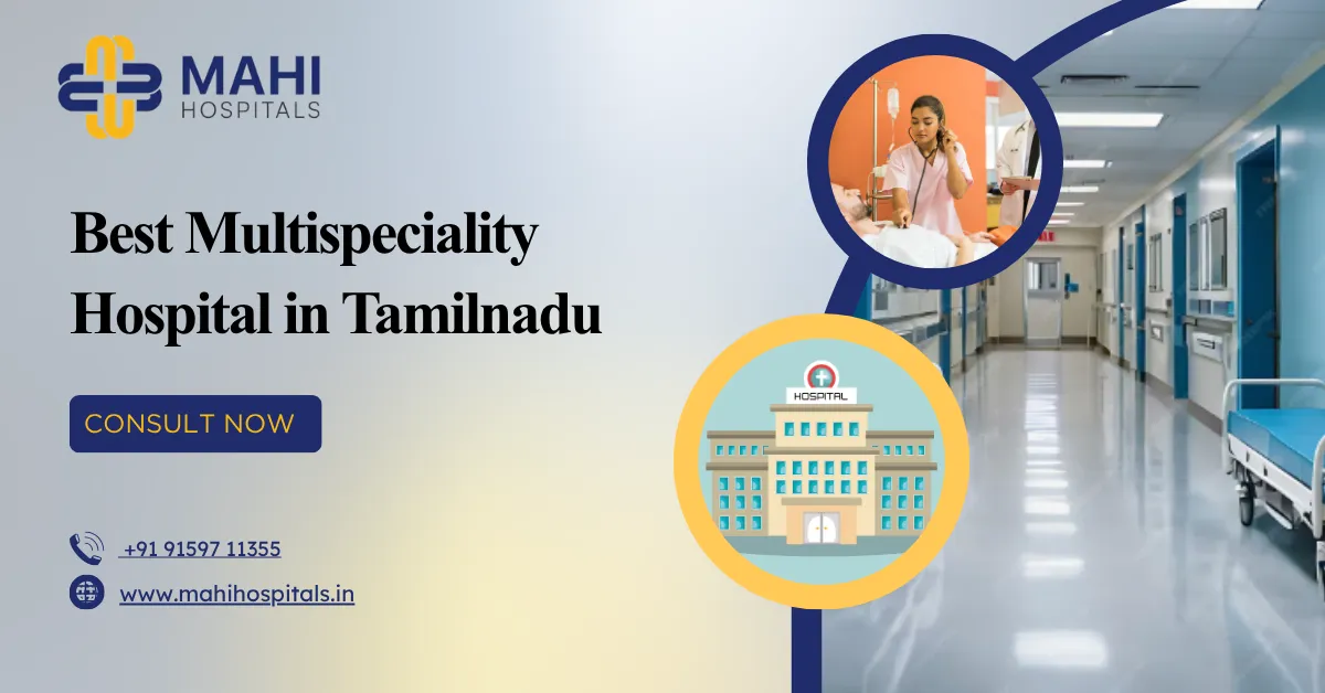 Best Multispeciality Hospital in Tamilnadu