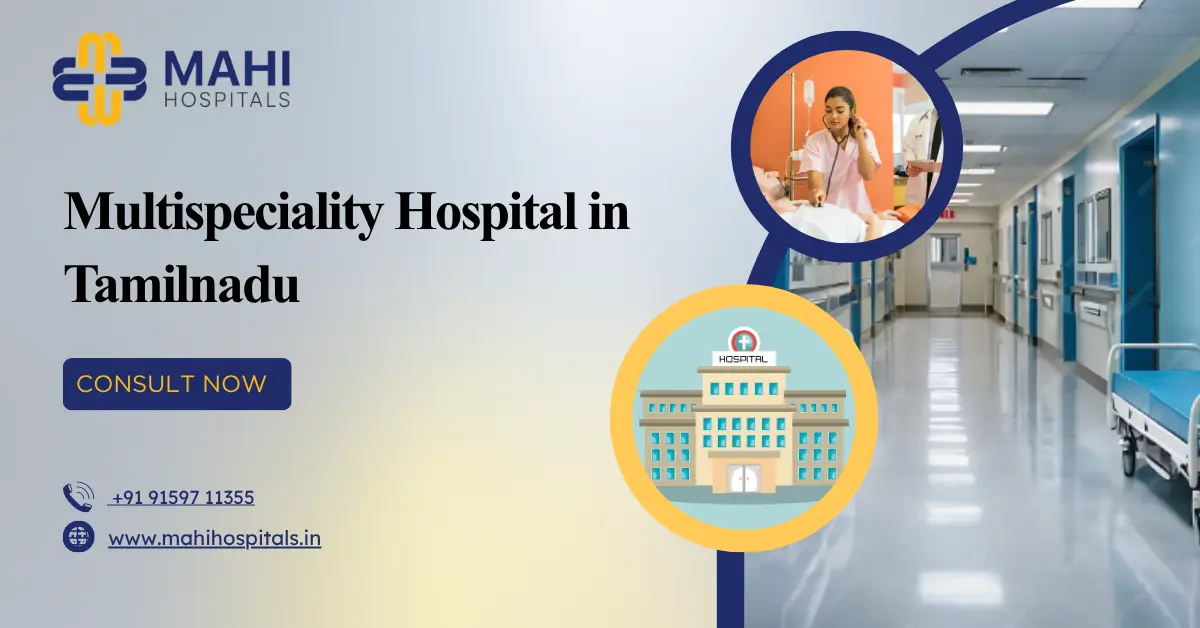 Multispeciality Hospital in Tamilnadu